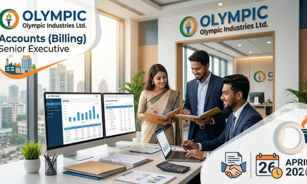 অলিম্পিক ইন্ডাস্ট্রিজে নিয়োগ - অ্যাকাউন্টস (বিলিং) সিনিয়র এক্সিকিউটিভ পদে